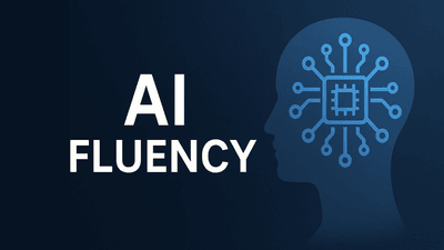AI Fluency - The New Digital Literacy