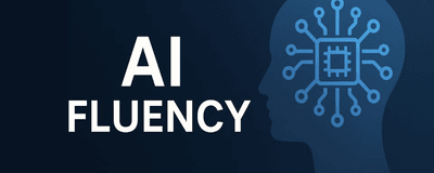 AI Fluency - The New Digital Literacy