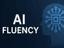 AI Fluency - The New Digital Literacy